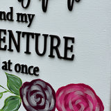 You Are My Home And My Adventure