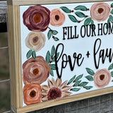 Fill Our Home With Love + Laughter