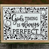 God’s Timing Is Always Perfect