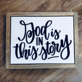God Is In This Story