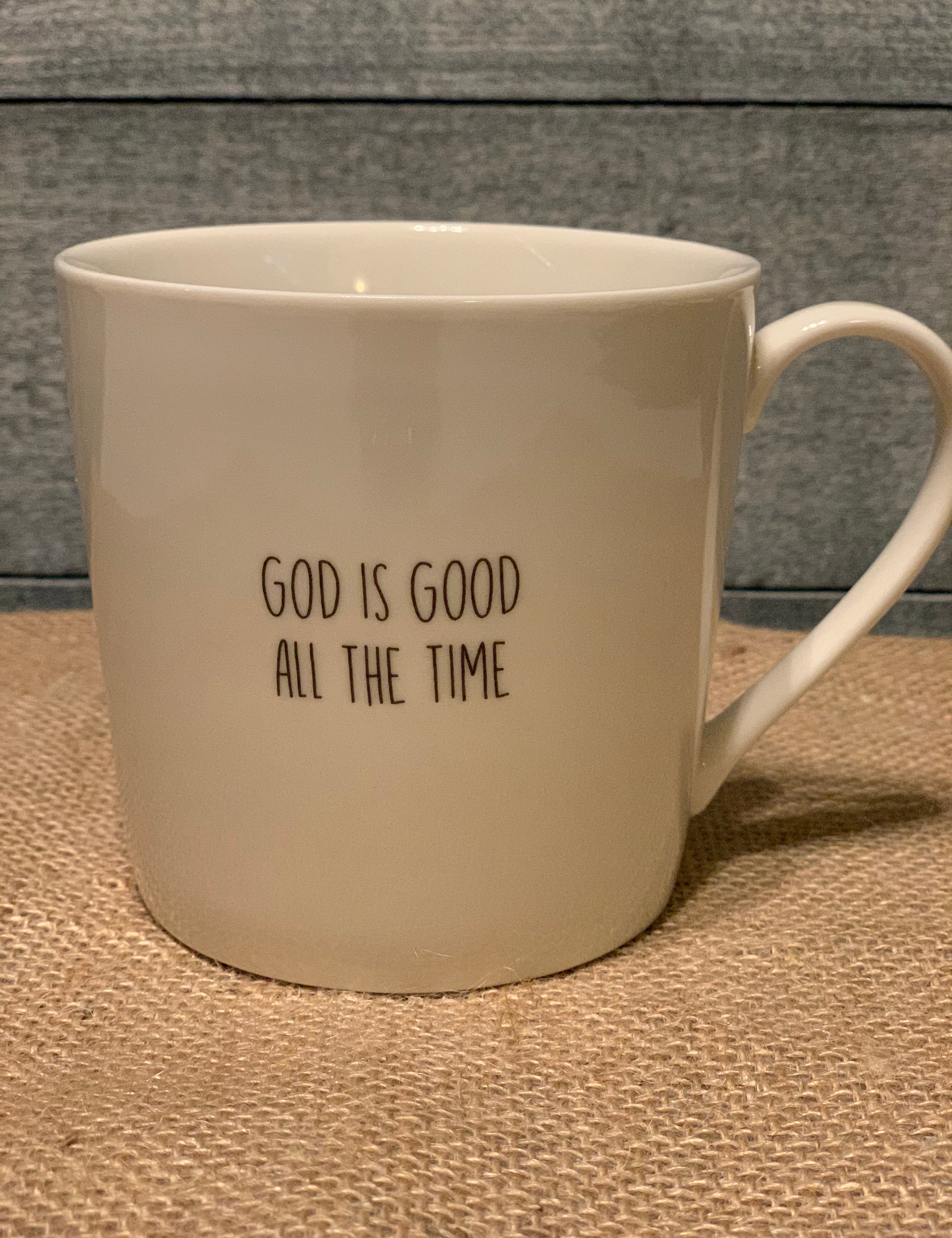 God Is Good All The Time Cafe Mug