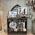 This home tiered tray set in shown in our new Cathedral two tiered tray.  This five piece set comes with This is us mini sign, a 5x5 square party of 4 mini sign, a family script sign, a 3D mini cutout house, and the mini home banner.  The five piece set can be purchased together or individually.  
