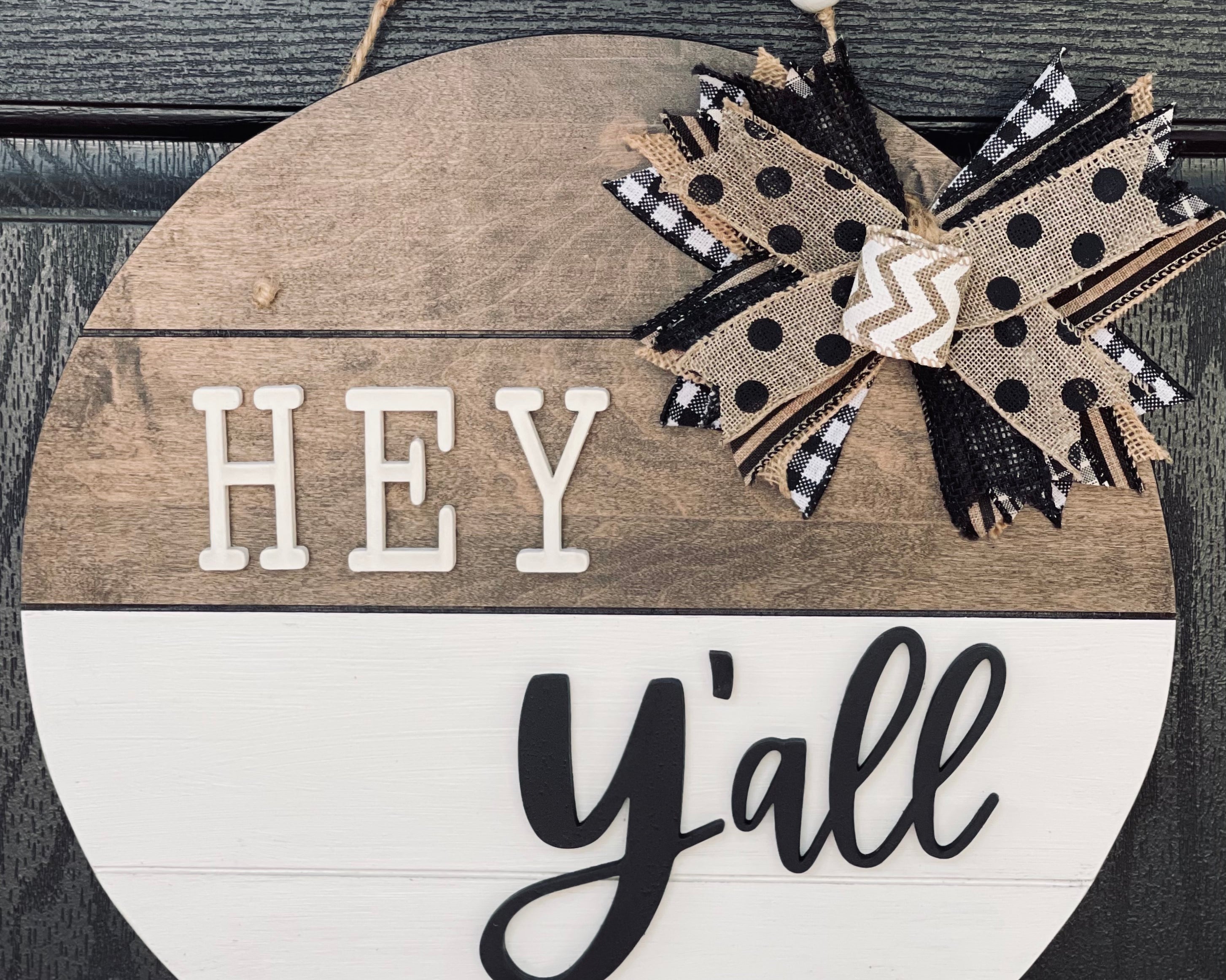Hey Y'All Shiplap Door or Wall Hanger is shown hanging on a front door.